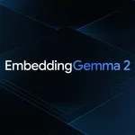 Google выпустила EmbeddingGemma 2 для локального поиска по фото, видео и звуку