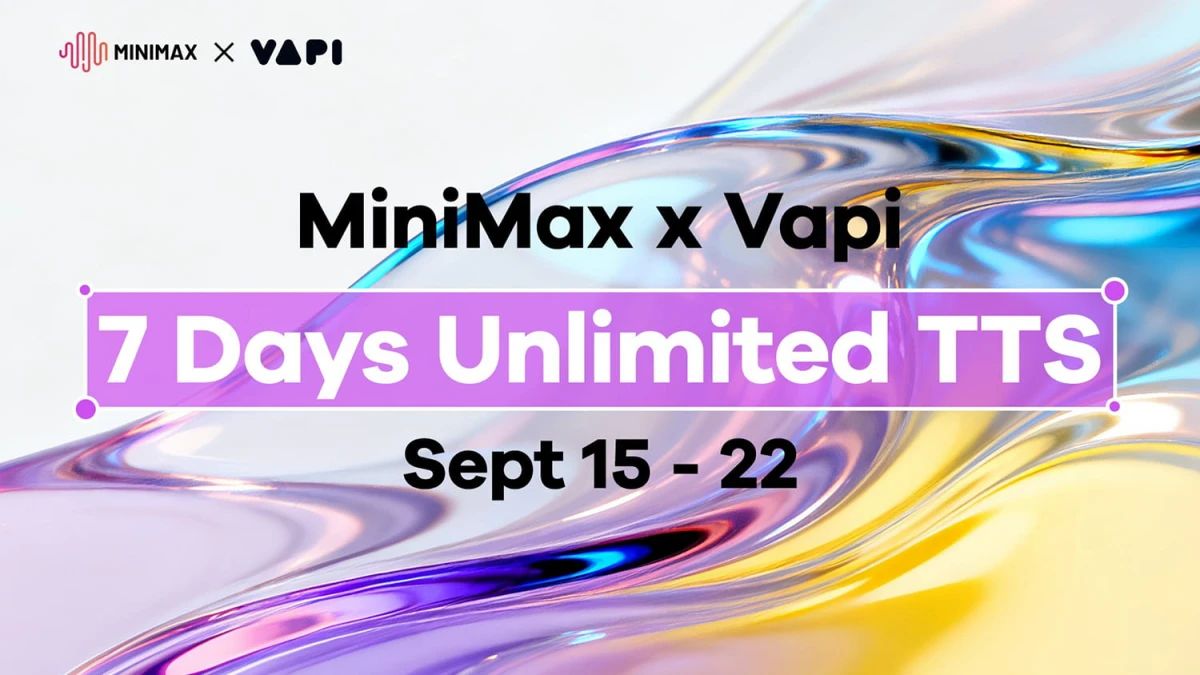 MiniMax и Vapi запустили акцию: неделя бесплатного доступа к TTS MiniMax и Vapi запустили акцию: неделя бесплатного доступа к TTS
